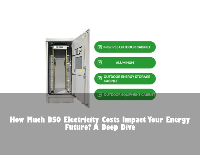 How Much DSO Electricity Costs Impact Your Energy Future? A Deep Dive