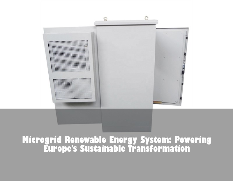 Microgrid Renewable Energy System: Powering Europe's Sustainable Transformation