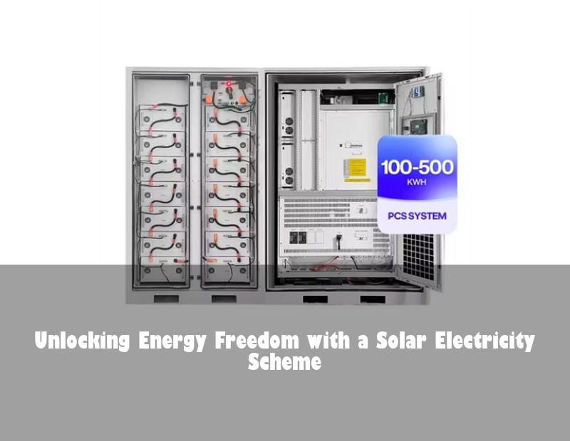 Unlocking Energy Freedom with a Solar Electricity Scheme