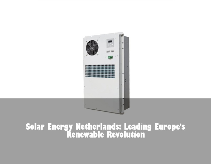 Solar Energy Netherlands: Leading Europe's Renewable Revolution