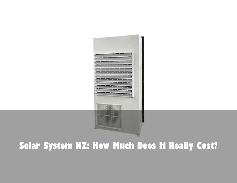 Solar System NZ: How Much Does It Really Cost? | HJ Energy Storage News